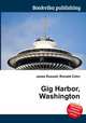 Gig Harbor, Washington, Jesse Russell,Ronald Cohn 
