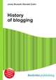 History of blogging, Jesse Russell,Ronald Cohn 