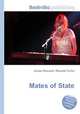 Mates of State, Jesse Russell,Ronald Cohn 
