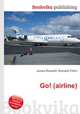 Go! (airline), Jesse Russell,Ronald Cohn 