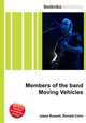Members of the band Moving Vehicles, Jesse Russell,Ronald Cohn 