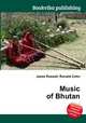 Music of Bhutan, Jesse Russell,Ronald Cohn 