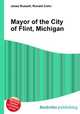 Mayor of the City of Flint, Michigan, Jesse Russell,Ronald Cohn 