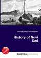 History of Novi Sad, Jesse Russell,Ronald Cohn 