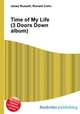 Time of My Life (3 Doors Down album), Jesse Russell,Ronald Cohn 