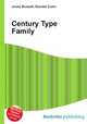 Century Type Family, Jesse Russell,Ronald Cohn 