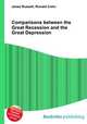 Comparisons between the Great Recession and the Great Depression, Jesse Russell,Ronald Cohn 