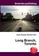 Long Branch, Toronto, Jesse Russell,Ronald Cohn 