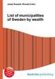 List of municipalities of Sweden by wealth, Jesse Russell,Ronald Cohn 