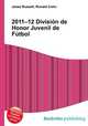 2011–12 Division de Honor Juvenil de Futbol, Jesse Russell,Ronald Cohn 