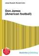 Don James (American football), Jesse Russell,Ronald Cohn 