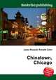 Chinatown, Chicago, Jesse Russell,Ronald Cohn 