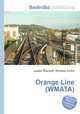 Orange Line (WMATA), Jesse Russell,Ronald Cohn 