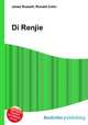 Di Renjie, Jesse Russell,Ronald Cohn 