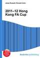 2011–12 Hong Kong FA Cup, Jesse Russell,Ronald Cohn 