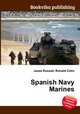 Spanish Navy Marines, Jesse Russell,Ronald Cohn 
