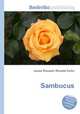 Sambucus, Jesse Russell,Ronald Cohn 