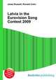 Latvia in the Eurovision Song Contest 2009, Jesse Russell,Ronald Cohn 