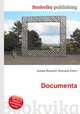 Documenta, Jesse Russell,Ronald Cohn 