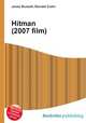 Hitman (2007 film), Jesse Russell,Ronald Cohn 
