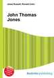 John Thomas Jones, Jesse Russell,Ronald Cohn 