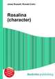 Rosalina (character), Jesse Russell,Ronald Cohn 