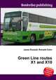 Green Line routes X1 and X10, Jesse Russell,Ronald Cohn 