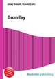 Bromley, Jesse Russell,Ronald Cohn 