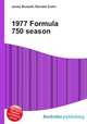 1977 Formula 750 season, Jesse Russell,Ronald Cohn 
