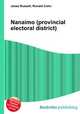 Nanaimo (provincial electoral district), Jesse Russell,Ronald Cohn 