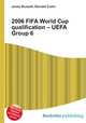 2006 FIFA World Cup qualification – UEFA Group 6, Jesse Russell,Ronald Cohn 