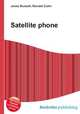 Satellite phone, Jesse Russell,Ronald Cohn 