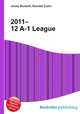 2011–12 A-1 League, Jesse Russell,Ronald Cohn 