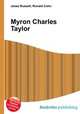 Myron Charles Taylor, Jesse Russell,Ronald Cohn 