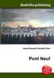 Pont Neuf, Jesse Russell,Ronald Cohn 