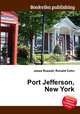 Port Jefferson, New York, Jesse Russell,Ronald Cohn 