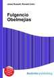 Fulgencio Obelmejias, Jesse Russell,Ronald Cohn 