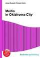 Media in Oklahoma City, Jesse Russell,Ronald Cohn 
