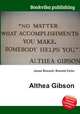 Althea Gibson, Jesse Russell,Ronald Cohn 