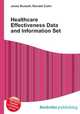 Healthcare Effectiveness Data and Information Set, Jesse Russell,Ronald Cohn 