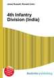 4th Infantry Division (India), Jesse Russell,Ronald Cohn 