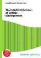 Thunderbird School of Global Management, Jesse Russell,Ronald Cohn 