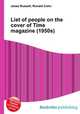 List of people on the cover of Time magazine (1950s), Jesse Russell,Ronald Cohn 