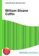 William Sloane Coffin, Jesse Russell,Ronald Cohn 