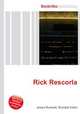 Rick Rescorla, Jesse Russell,Ronald Cohn 