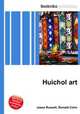 Huichol art, Jesse Russell,Ronald Cohn 