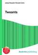 Tweants, Jesse Russell,Ronald Cohn 