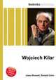 Wojciech Kilar, Jesse Russell,Ronald Cohn 