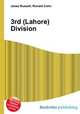 3rd (Lahore) Division, Jesse Russell,Ronald Cohn 