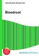 Bloodroot, Jesse Russell,Ronald Cohn 